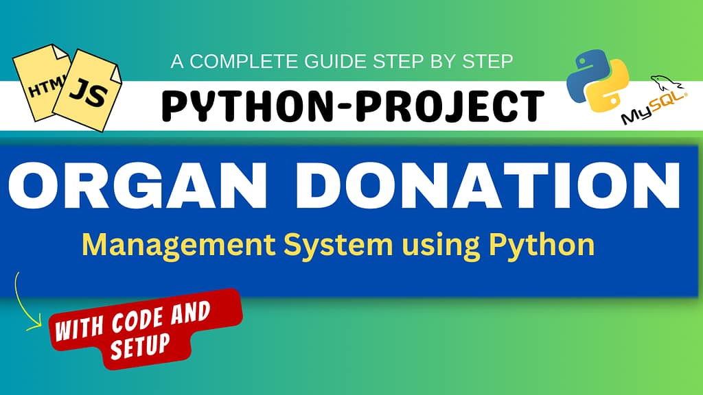 Organ-Donation-Management-System-using-Python-1024x576 Python Course Roadmap: From Basics to Advance (Day-45 Road Map)