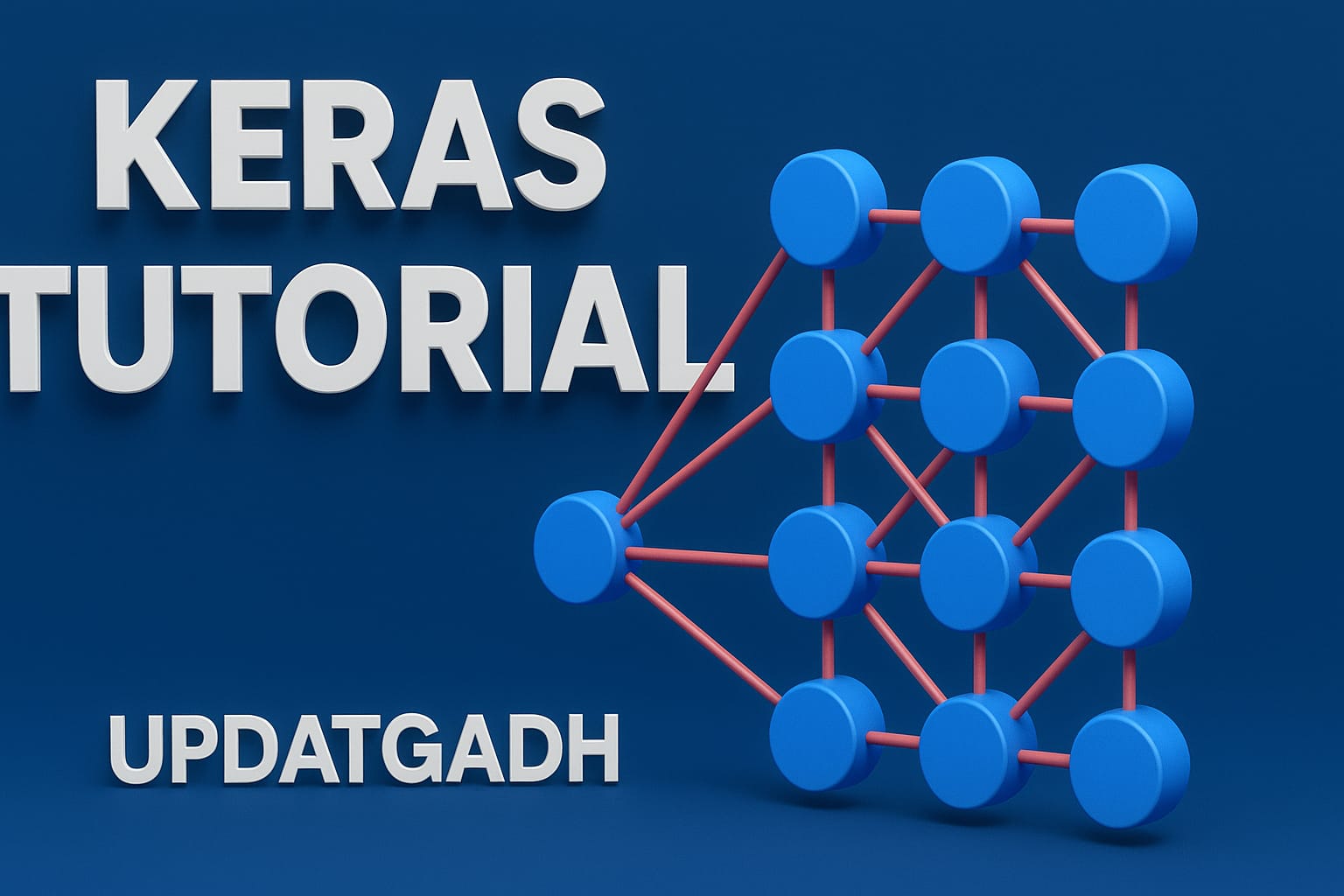 Keras Tutorial