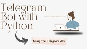 Telegram-Bot-with-Python-Using-the-Telegram-API Code Snippets